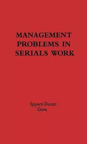 Management Problems in Serials Work. cover