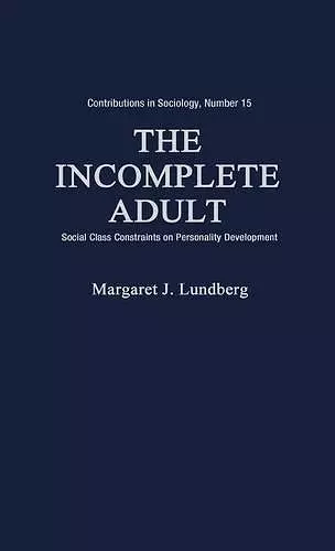 The Incomplete Adult cover