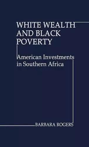 White Wealth and Black Poverty cover