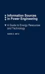 Information Sources in Power Engineering cover