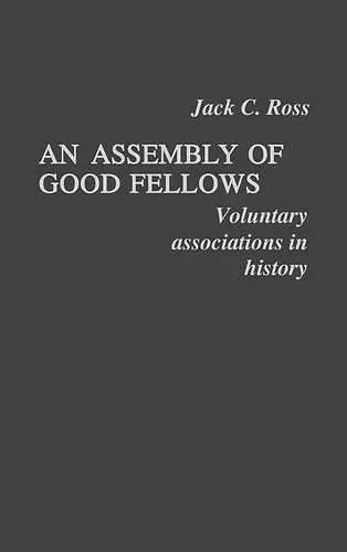 An Assembly of Good Fellows cover