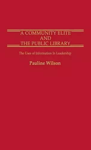 A Community Elite and the Public Library cover