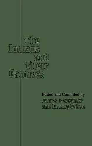 The Indians and Their Captives cover