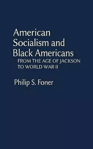 American Socialism and Black Americans cover