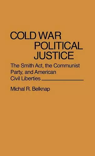 Cold War Political Justice cover