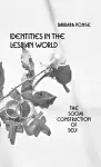 Identities in the Lesbian World cover