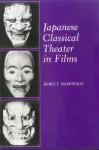 Japanese Classical Theater in Films cover