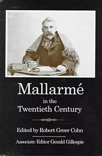 Mallarme In The Twentieth Century cover