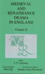 Medieval and Renaissance Drama in England, Vol. 35 cover