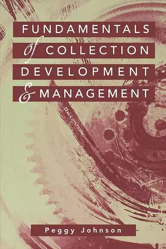 Fundamentals of Collection Development and Management cover