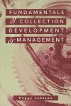 Fundamentals of Collection Development and Management cover