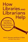 How Libraries and Librarians Help cover