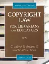 Copyright Law for Librarians and Educators cover