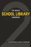 The Whole School Library Handbook 2 cover