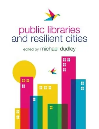 Public Libraries and Resilient Cities cover