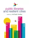 Public Libraries and Resilient Cities cover