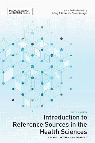 Introduction to Reference Sources in the Health Sciences cover