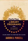 Digital Library Programs for Libraries and Archives cover