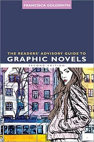The Readers' Advisory Guide to Graphic Novels cover