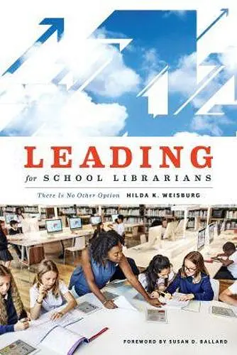 Leading for School Librarians cover