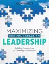 Maximizing School Librarian Leadership cover