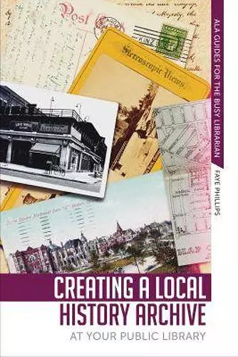 Creating a Local History Archive at Your Public Library cover