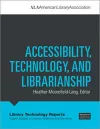 Accessibility, Technology, and Librarianship cover