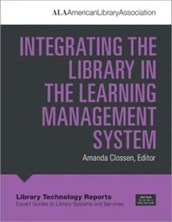 Integrating the Library in the Learning Management System cover