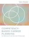 Competency-Based Career Planning for Reference and User Services Professionals cover
