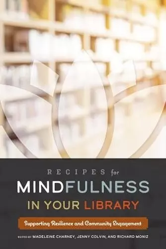 Recipes for Mindfulness in Your Library cover