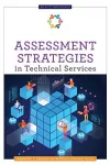 Assessment Strategies in Technical Services cover