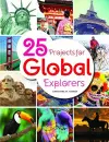 25 Projects for Global Explorers cover