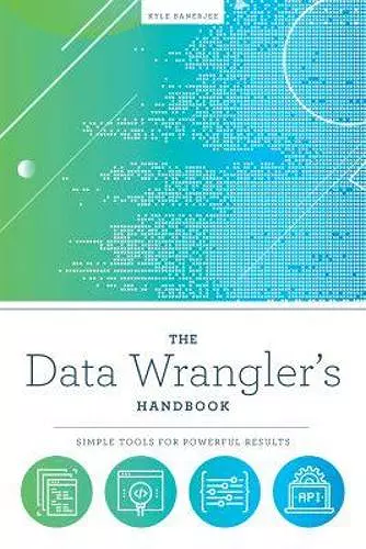 The Data Wrangler's Handbook cover
