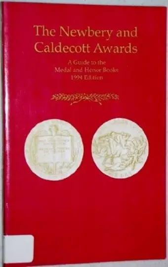 The Newbery and Caldecott Awards cover