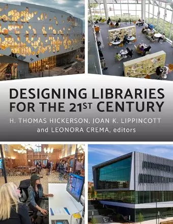 Designing Libraries for the 21st Century cover