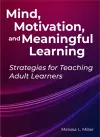 Mind, Motivation, and Meaningful Learning cover