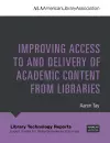 Improving Access to and Delivery of Academic Content from Libraries cover
