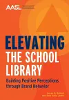 Elevating the School Library cover