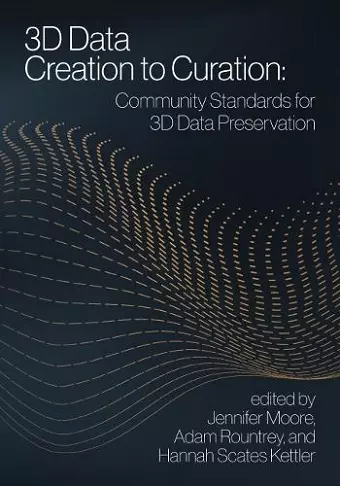 3D Data Creation to Curation cover