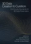 3D Data Creation to Curation cover