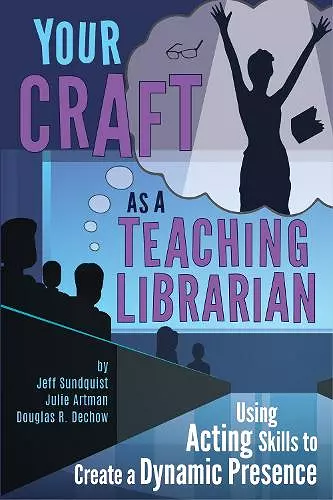 Your Craft as a Teaching Librarian cover