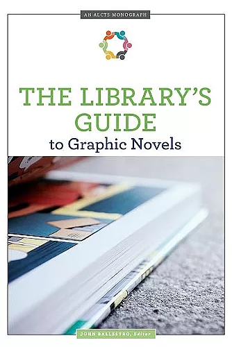 The Library's Guide to Graphic Novels cover