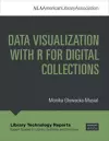 Data Visualization with R for Digital Collections cover
