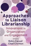 Approaches to Liaison Librarianship cover