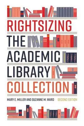 Rightsizing the Academic Library Collection cover
