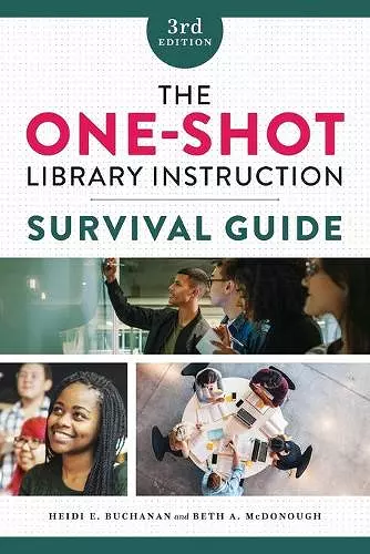 The One-Shot Library Instruction Survival Guide cover