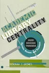 Academic Library Centrality cover
