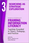 Framing Information Literacy, Volume 3 cover