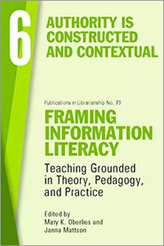 Framing Information Literacy, Volume 6 cover