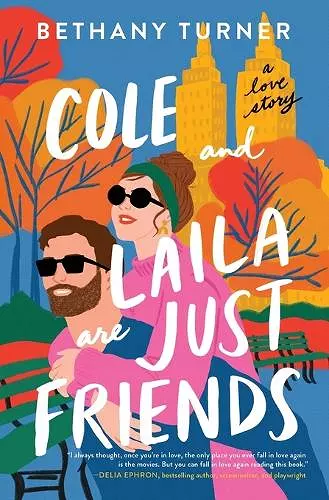 Cole and Laila Are Just Friends cover